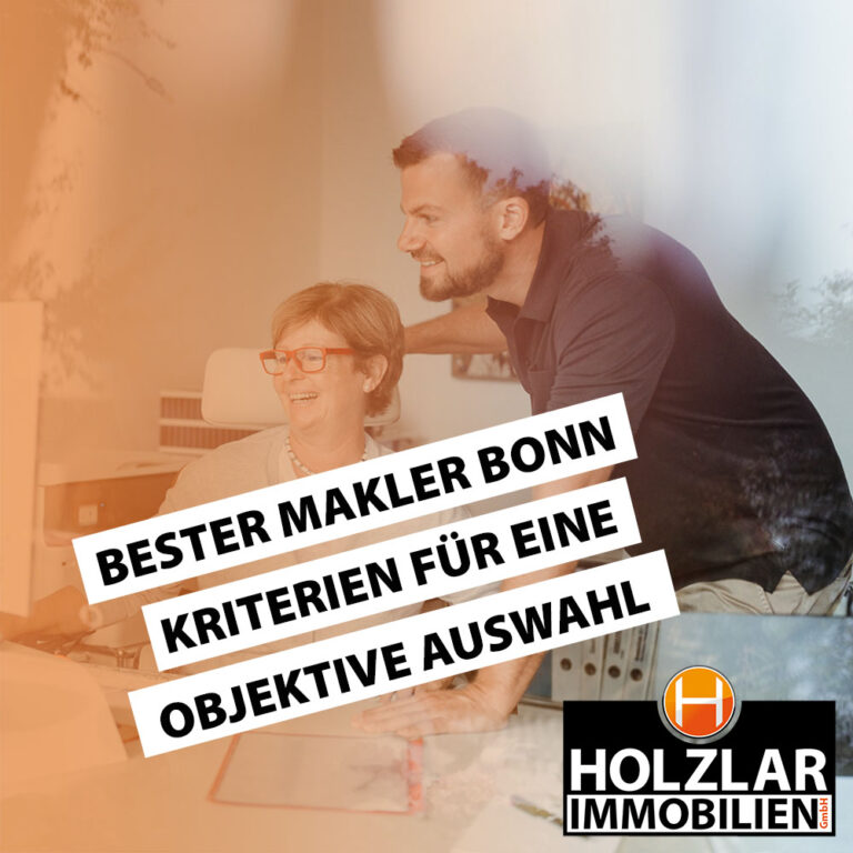 Bester Makler Bonn – Kriterien für eine objektive Auswahl