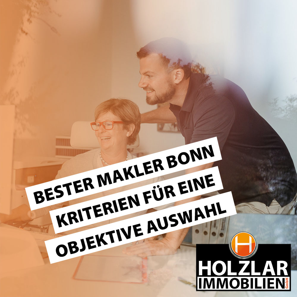 Bester Makler Bonn – Kriterien für eine objektive Auswahl